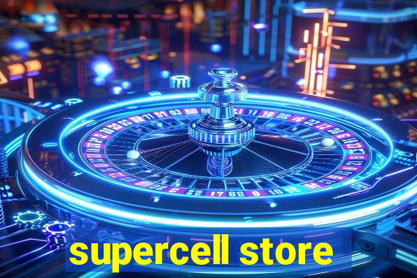 supercell store