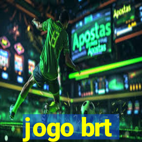 jogo brt