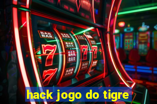 hack jogo do tigre