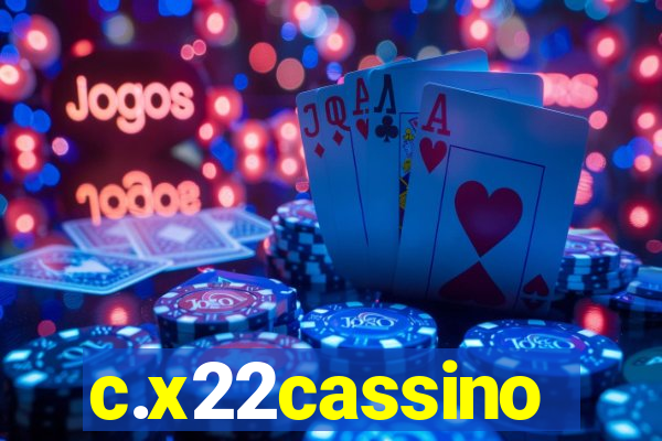 c.x22cassino