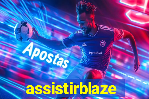 assistirblaze