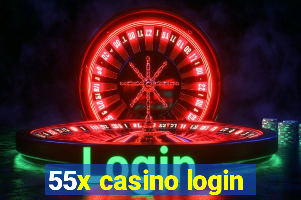 55x casino login