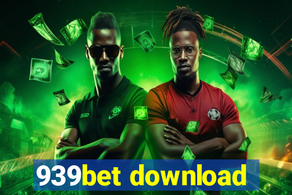 939bet download