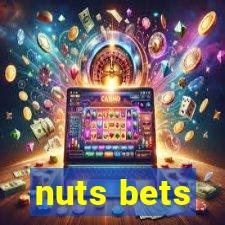 nuts bets