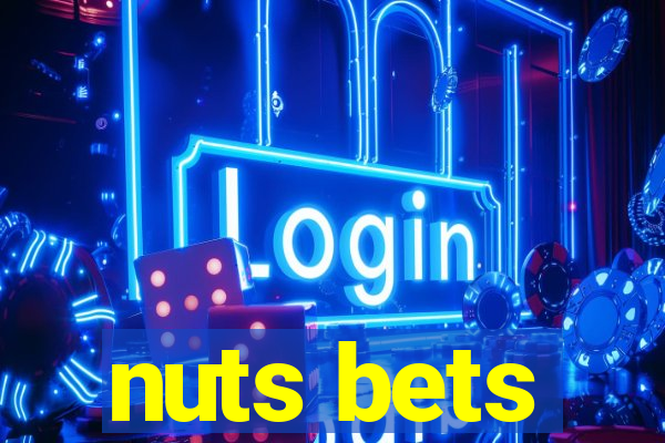 nuts bets