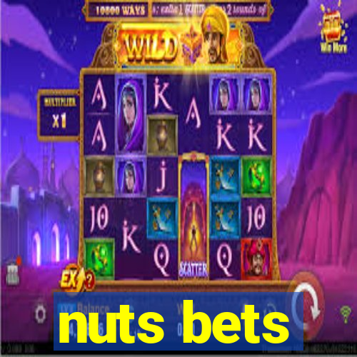 nuts bets