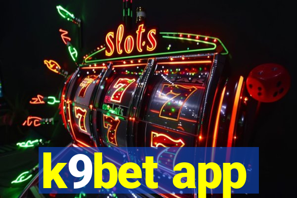 k9bet app