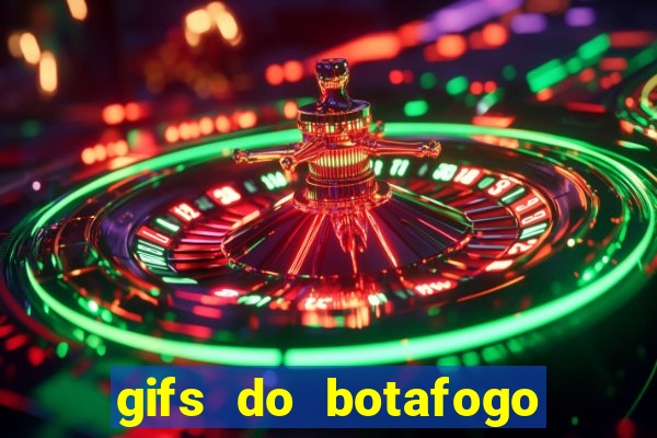 gifs do botafogo para whatsapp