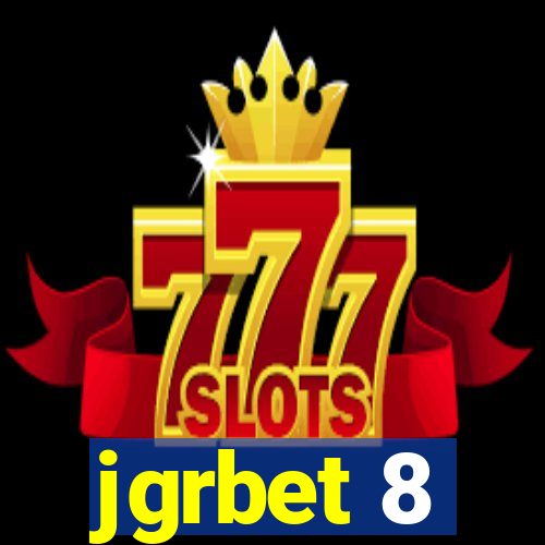 jgrbet 8