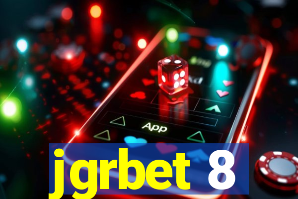 jgrbet 8