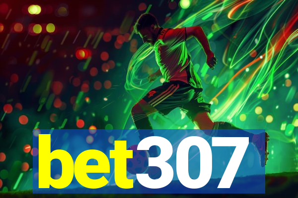 bet307