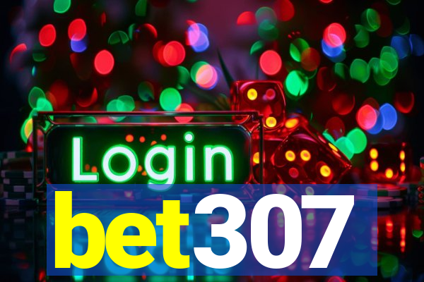 bet307