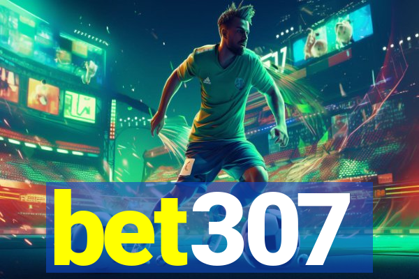 bet307