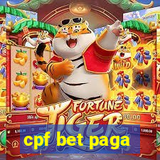 cpf bet paga