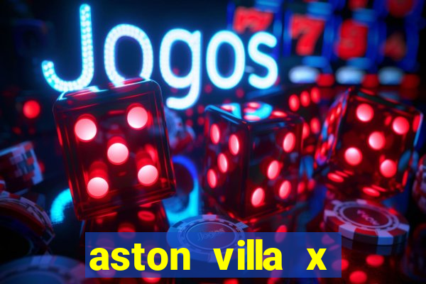 aston villa x liverpool futemax