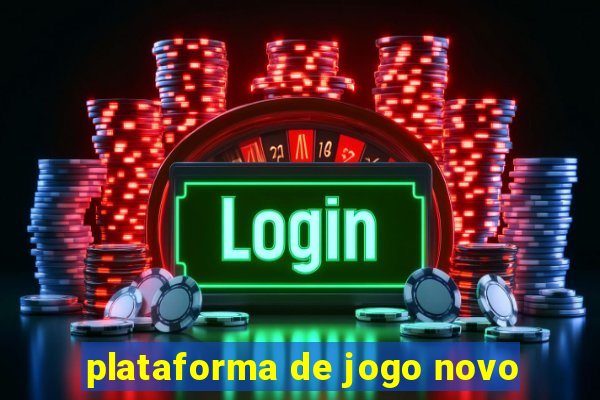 plataforma de jogo novo