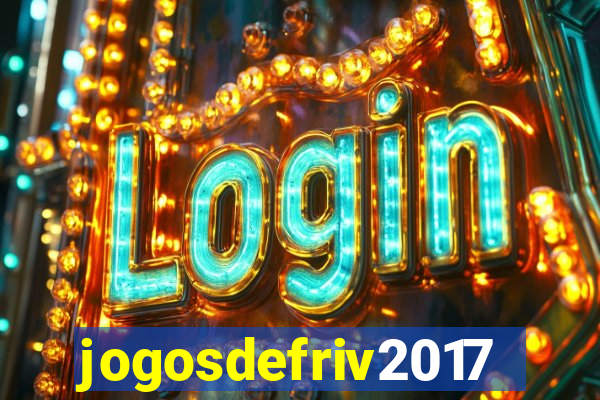 jogosdefriv2017