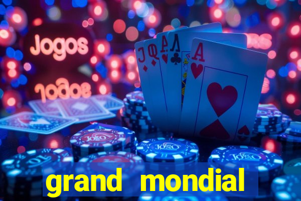 grand mondial casino games