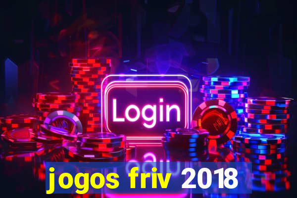 jogos friv 2018