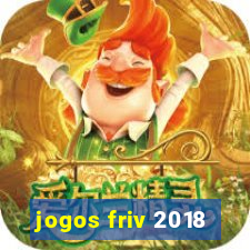 jogos friv 2018