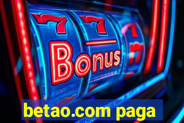 betao.com paga