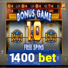 1400 bet