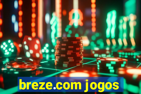 breze.com jogos