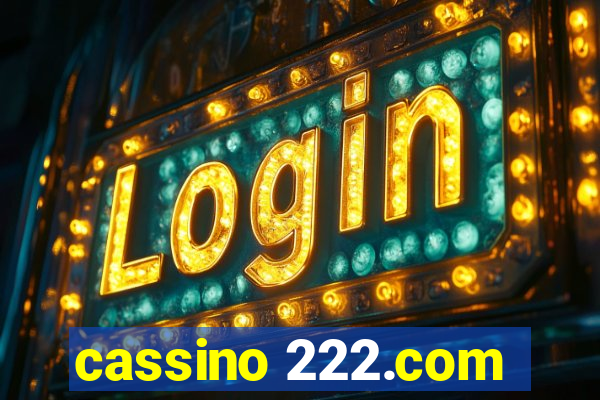 cassino 222.com