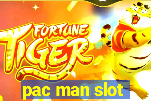 pac man slot