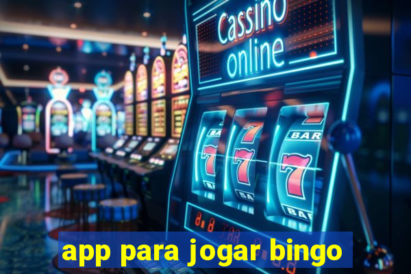 app para jogar bingo