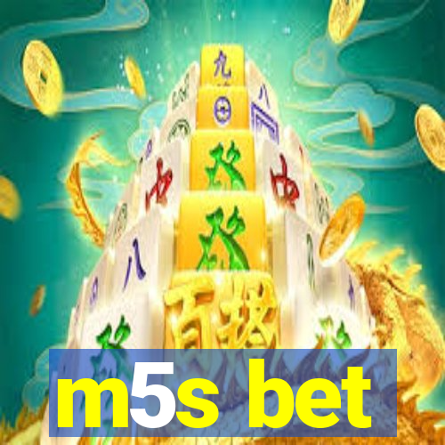 m5s bet