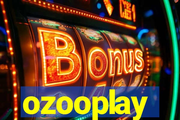 ozooplay