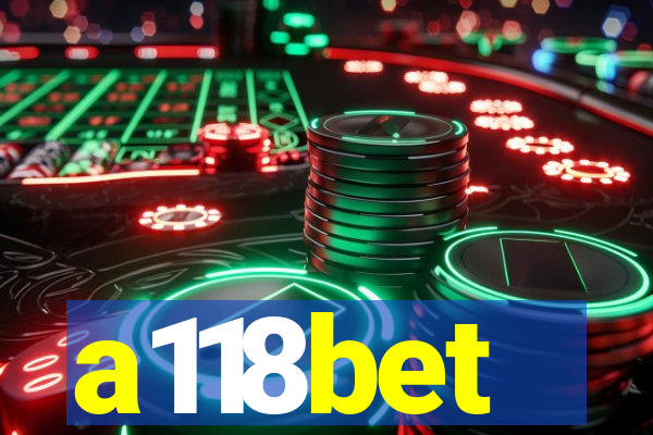 a118bet