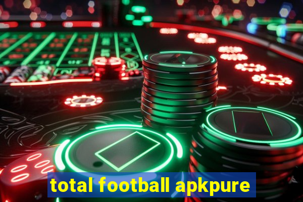 total football apkpure