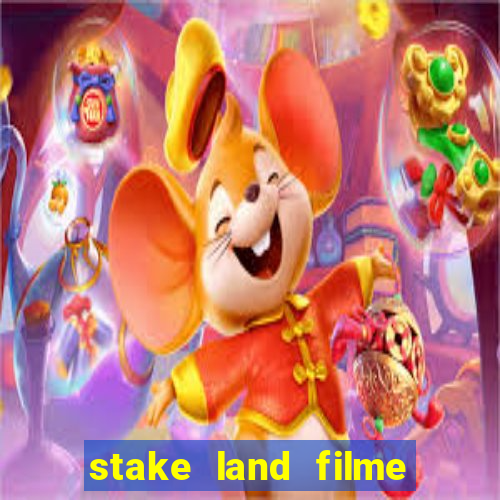 stake land filme completo dublado