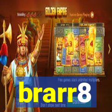 brarr8