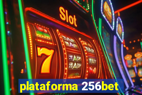 plataforma 256bet