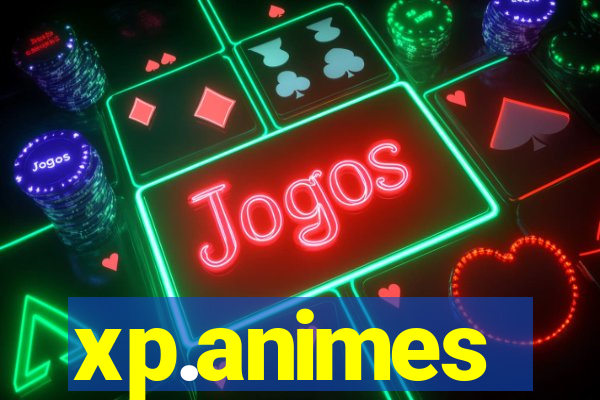 xp.animes