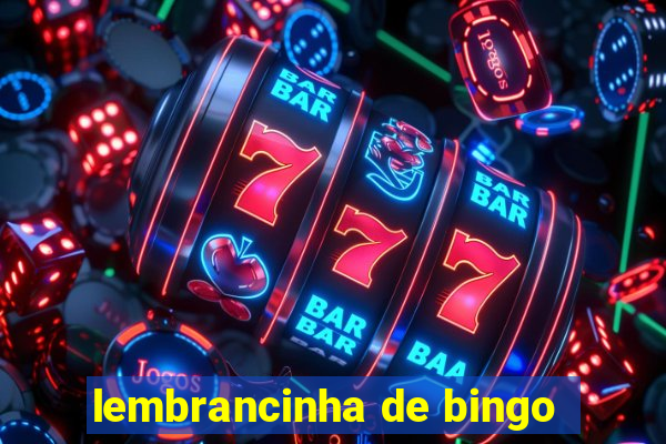 lembrancinha de bingo