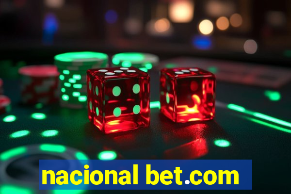 nacional bet.com