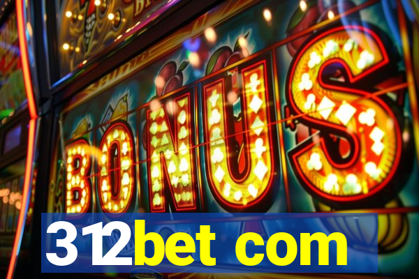 312bet com