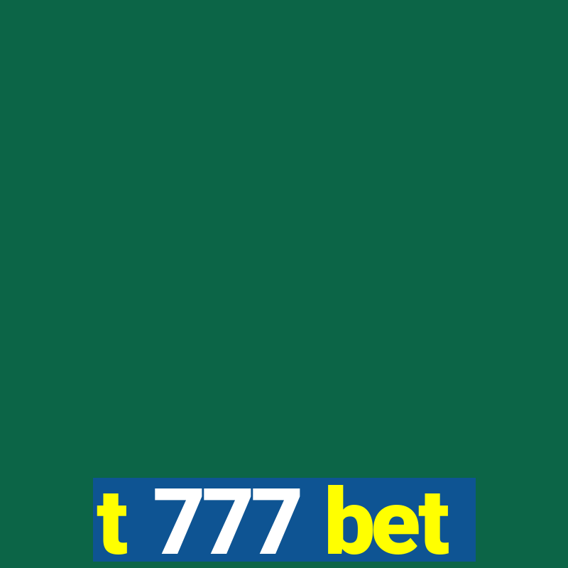 t 777 bet