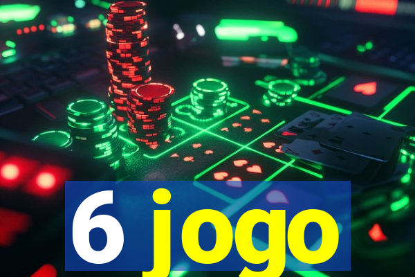 6 jogo