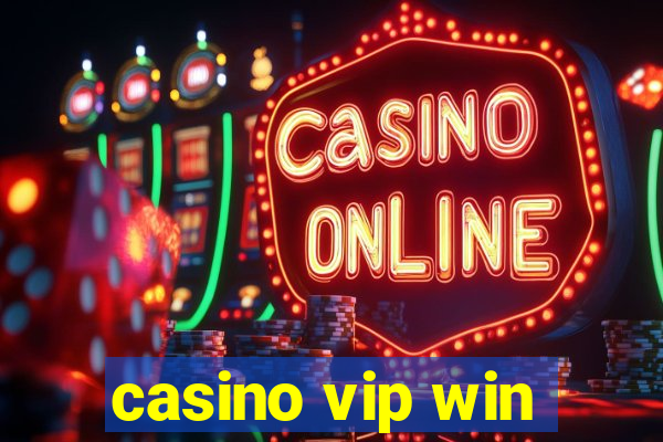 casino vip win