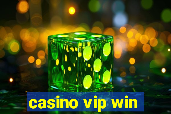 casino vip win