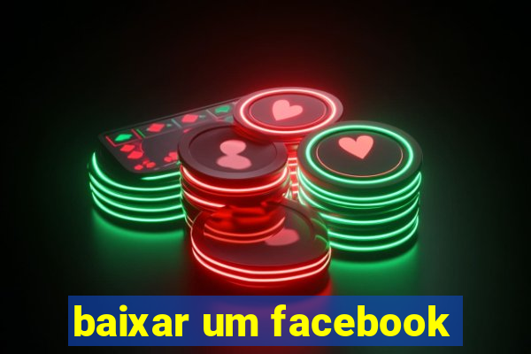 baixar um facebook