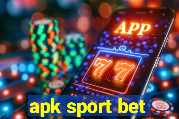 apk sport bet