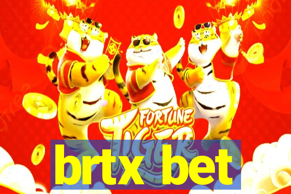 brtx bet