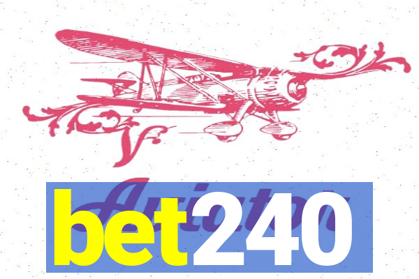 bet240