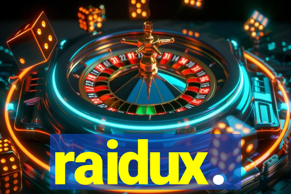 raidux.